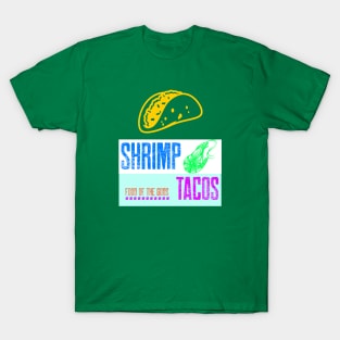 Shrimp Tacos Design T-Shirt